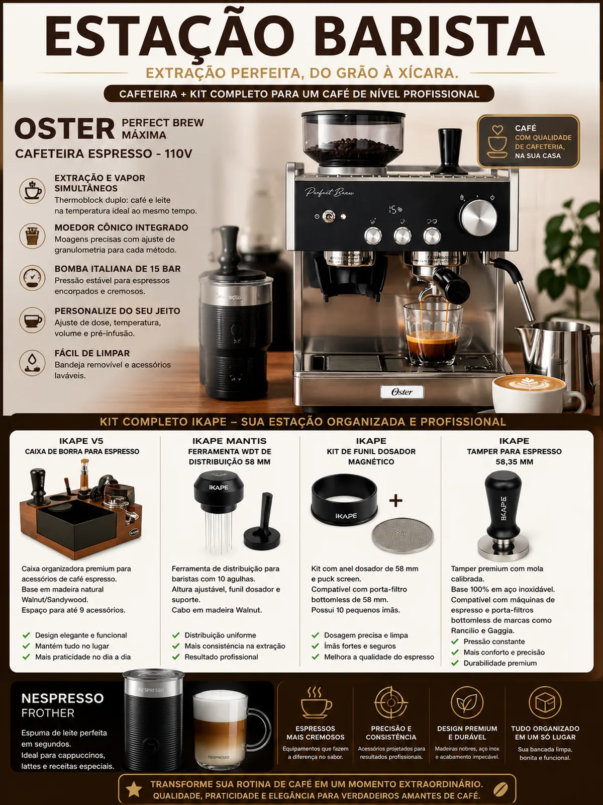 Estação Barista — Oster Perfect Brew + Kit IKAPE + Nespresso